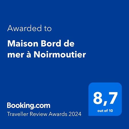 Maison Bord De Mer A Noirmoutier Barbatre Ngoại thất bức ảnh